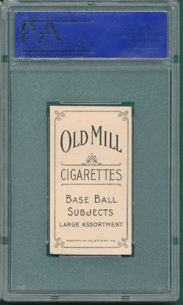 1909-1911 T206 Niles Old Mill Cigarettes PSA 2 *Very Low Pop*