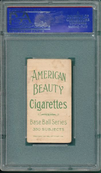 1909-1911 T206 Stahl, Glove Showing, American Beauty Cigarettes PSA 3 *None Graded Higher*