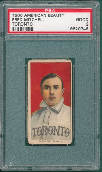 1909-1911 T206 Mitchell, Fred American Beauty Cigarettes PSA 2 *Low Pop*