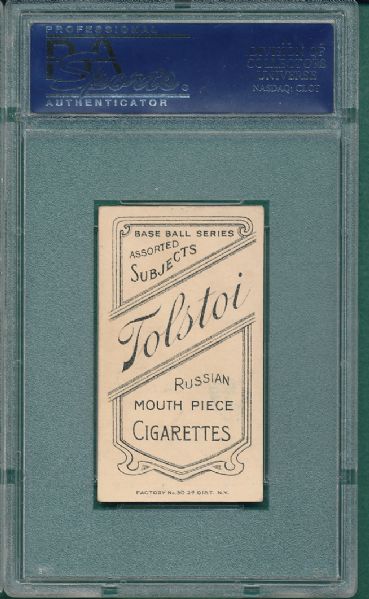 1909-1911 T206 Schlei, Batting, Tolstoi Cigarettes PSA 4 *Only One Graded Higher*