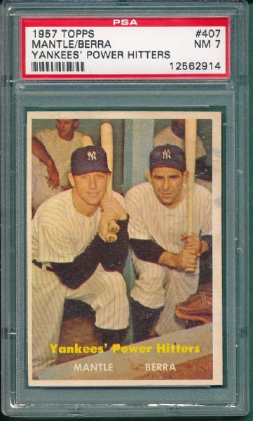 1957 Topps #407 Yankees Power Hitters PSA 7, Mickey Mantle/ Yogi Berra