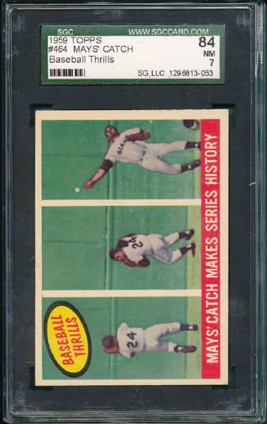 1959 Topps #464 Mays Catch Makes Series History SGC 84