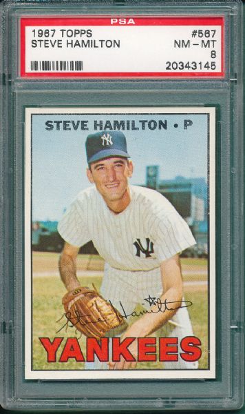 1967 Topps #567 Steve Hamilton PSA 8 *High Number*