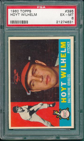 1960 Topps #395 Wilhelm & #324 Jim Perry *Rookie* (2) Card Lot PSA 6