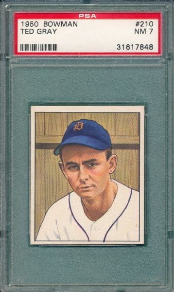 1950 Bowman #210 Ted Gray PSA 7 