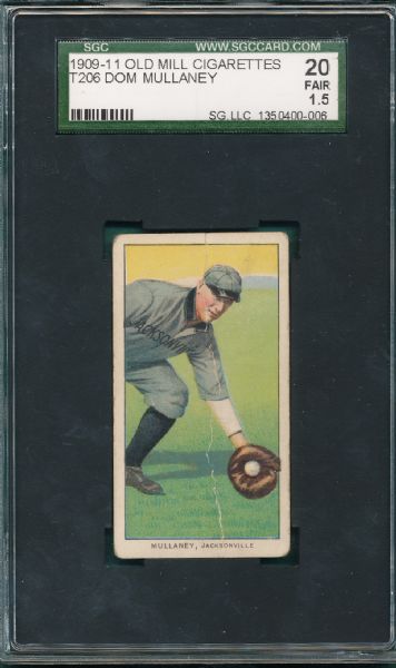 1909-1911 T206 Mullaney, Old Mill Cigarettes SGC 20 *Miscut Back, Southern League*