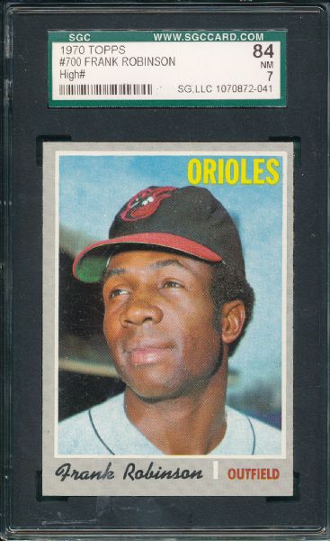 1970 Topps #700 Frank Robinson SGC 84 *High Number*