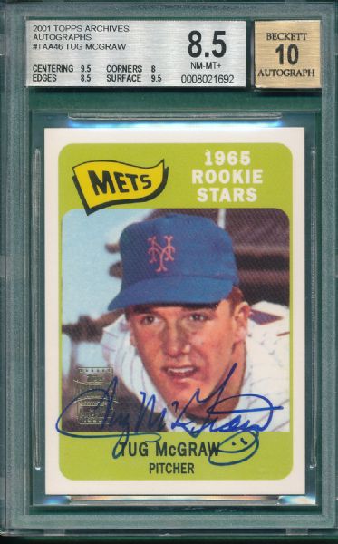 2001 Topps Archives #TAA46 Tug Mcgraw, Autographs BGS 8.5, 10 