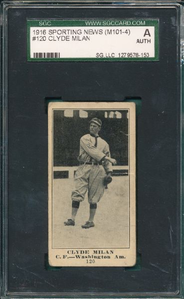 1916 M101-4 #120 Clyde Milan, Sporting News, SGC Authentic