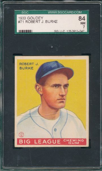 1933 Goudey #71 Robert J. Burke SGC 84