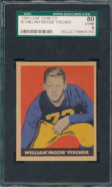 1949 Leaf FB #7 William Moose Fischer SGC 80