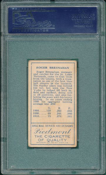 1911 T205 Bresnahan, Open Mouth, Piedmont Cigarettes PSA 4