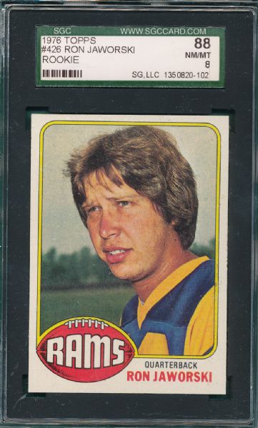 1976 Topps FB #426 Ron Jaworski SGC 88 *Rookie*