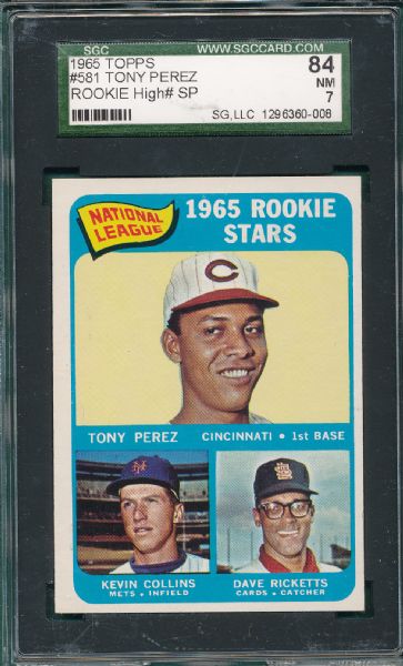 1965 Topps #581 Tony Perez, Rookie, SP, SGC 84 *High #*