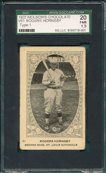 1922 V61 #81 Rogers Hornsby Neilson's Chocolate, Type 1 SGC 20