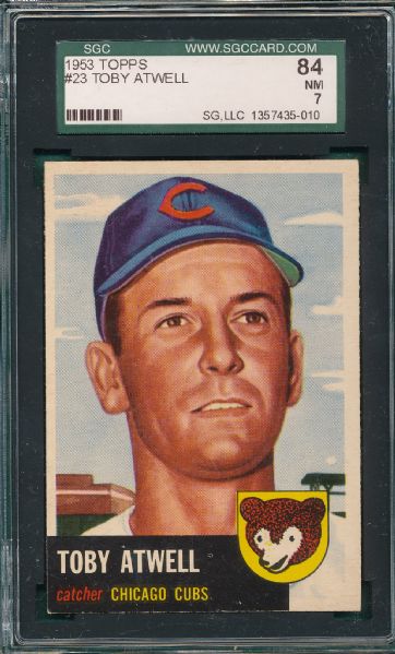 1953 Topps #23 Toby Atwell SGC 84