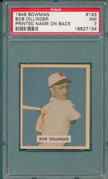 1949 Bowman #143 Paul Dillinger, Printed Name, PSA 7