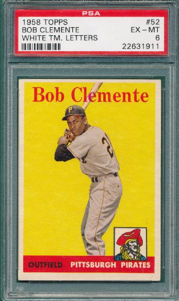 1958 Topps #52 Bob Clemente, White Team PSA 6