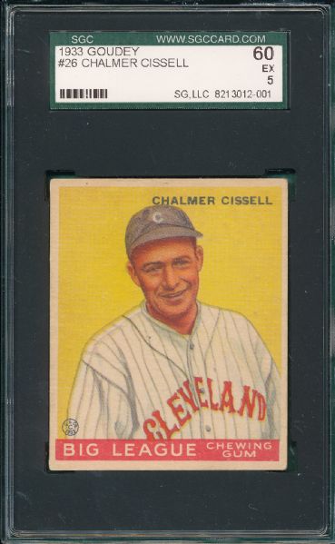 1933 Goudey #26 Chalmer Cissell SGC 60