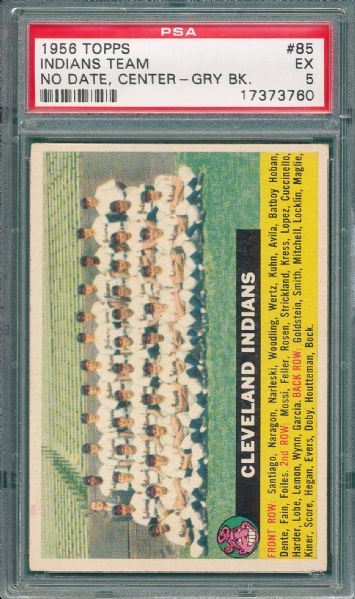 1956 Topps #85 Indians Team Card, Centered PSA 5