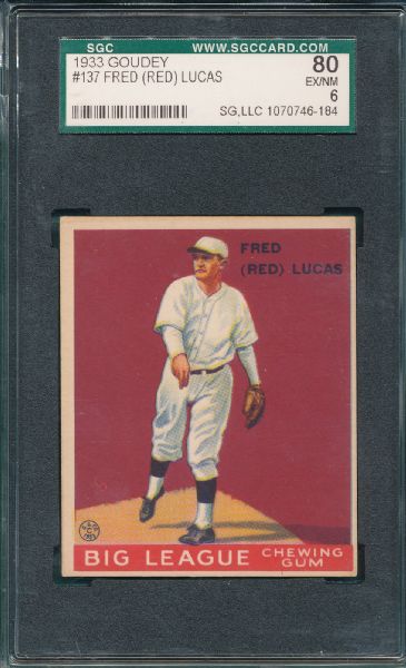 1933 Goudey #137 Red Lucas SGC 80