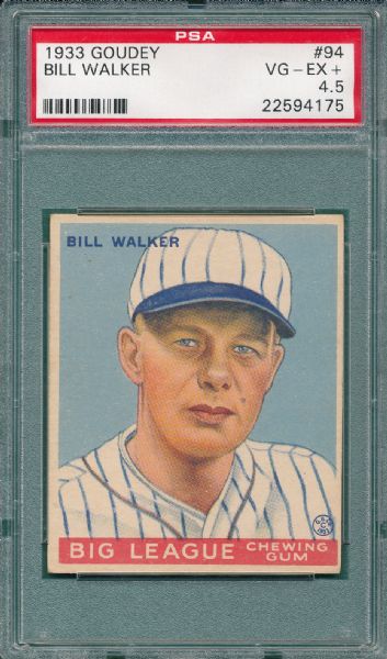 1933 Goudey #94 Bill Walker PSA 4.5