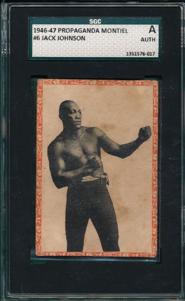 1946-47 Propaganda Montiel Boxing #6 Jack Johnson SGC Authentic
