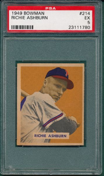 1949 Bowman #214 Richie Ashburn PSA 5 *Hi #* *Rookie*