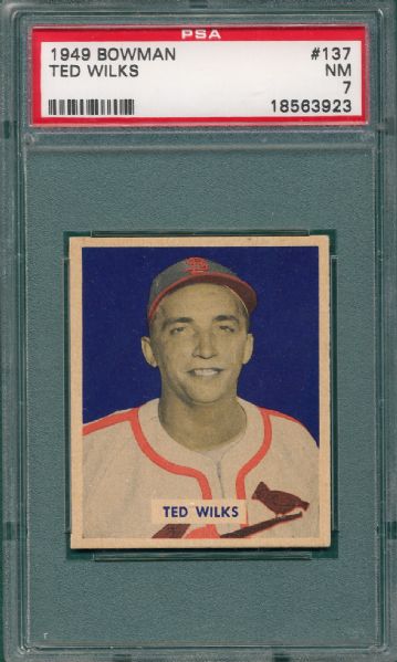 1949 Bowman #137 Ted Wilks PSA 7