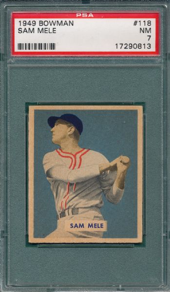 1949 Bowman #118 Sam Mele PSA 7 