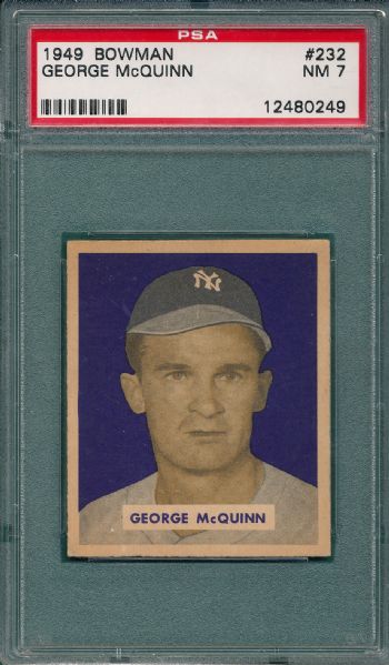 1949 Bowman #232 George McQuinn PSA 7 *Hi #*