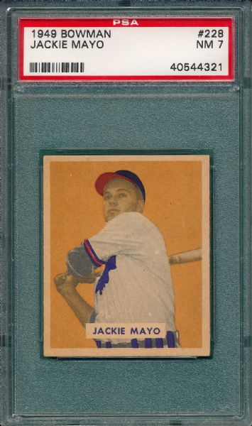 1949 Bowman #228 Jackie Mayo PSA 7 *Hi #*