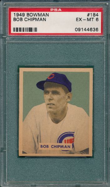 1949 Bowman #184 Bob Chipman PSA 6 *High #*