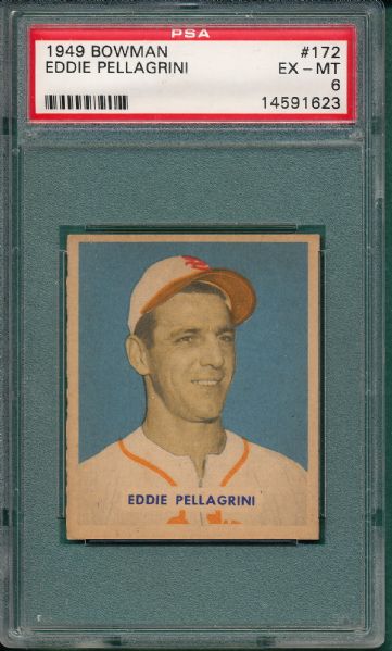 1949 Bowman #172 Eddie Pellagrini PSA 6 *High #*