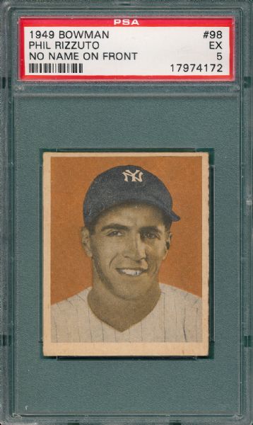 1949 Bowman #98 Phil Rizzuto PSA 5 *No Name On Front*