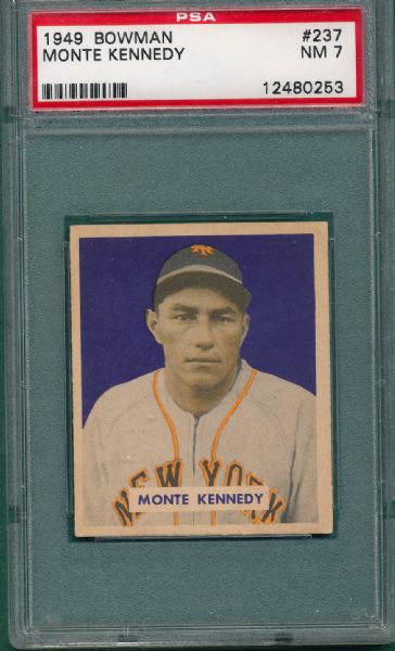 1949 Bowman #237 Monte Kennedy PSA 7 *Hi #*