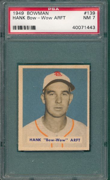 1949 Bowman #139 Hank Arft PSA 7
