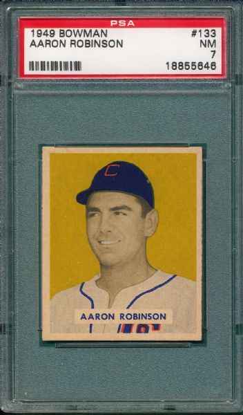 1949 Bowman #133 Aaron Robinson PSA 7