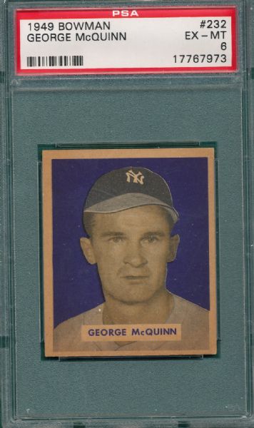 1949 Bowman #232 Geprge McQuinn PSA 6 *High #*