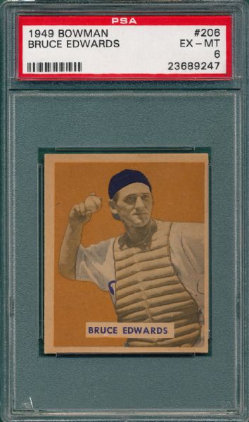 1949 Bowman #206 Bruce Edwards PSA 6 *High #*