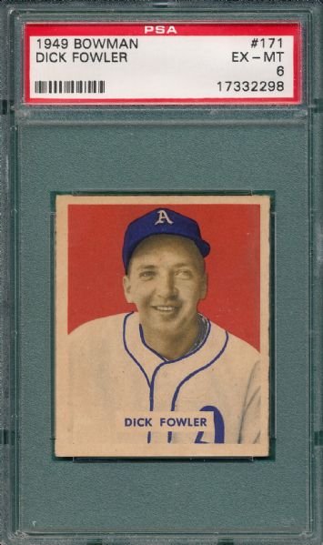 1949 Bowman #170 Dick Fowler PSA 6 *High #*