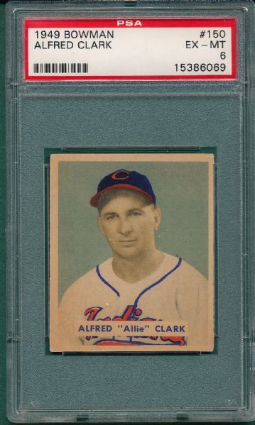 1949 Bowman #150 Alfred Clark PSA 6 *High #*