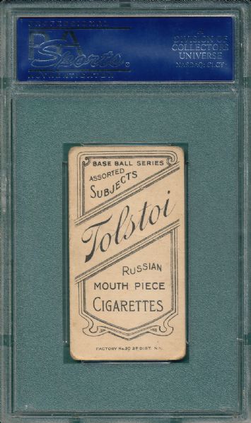 1909-1911 T206 Slagle Tolstoi Cigarettes PSA 2