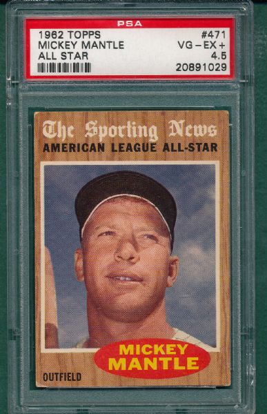 1962 Topps #471 Mickey Mantle, AS, PSA 4.5