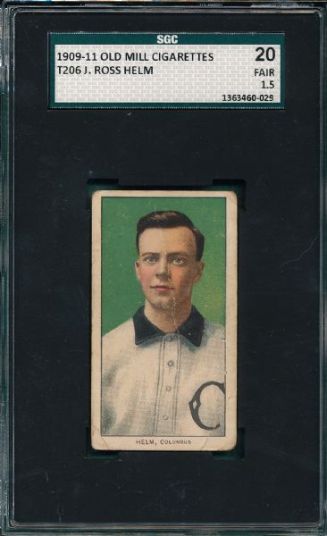 1909-1911 T206 Helm Old Mill Cigarettes SGC 20 *Southern League* *Miscut*