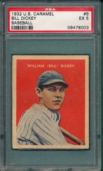 1932 U. S. Caramel #6 Bill Dickey PSA 5