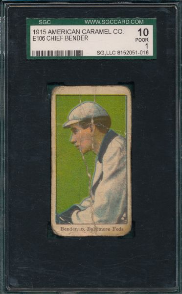 1915 E106 Chief Bender, White Hat, American Caramel Co SGC 10 *Federal League*