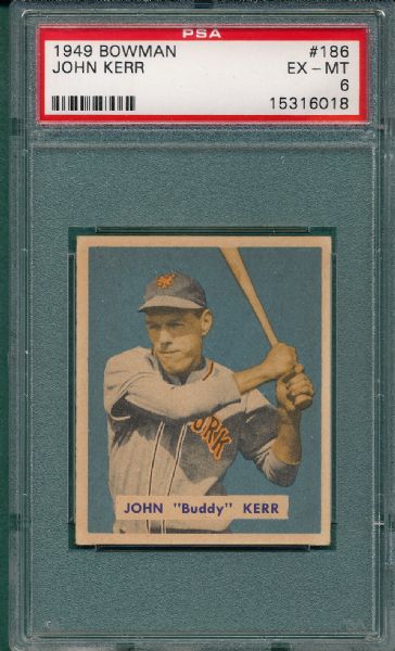 1949 Bowman #186 John Kerr PSA 6 *High #*