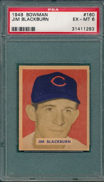 1949 Bowman #160 Jim Blackburn PSA 6 *High #*