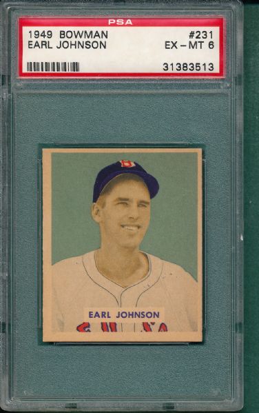 1949 Bowman #231 Earl Johnson PSA 6 *High #*